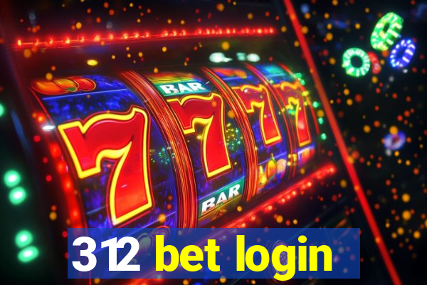 312 bet login